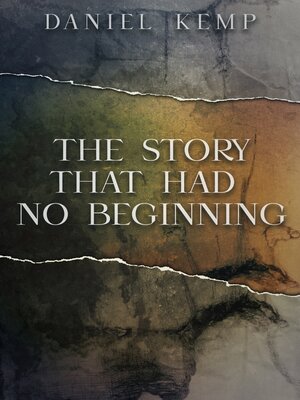 cover image of The Story That Had No Beginning